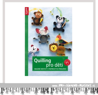 Quilling pro děti
